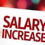 SALARY INCREASE