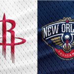 ROCKETS VS PELICANS