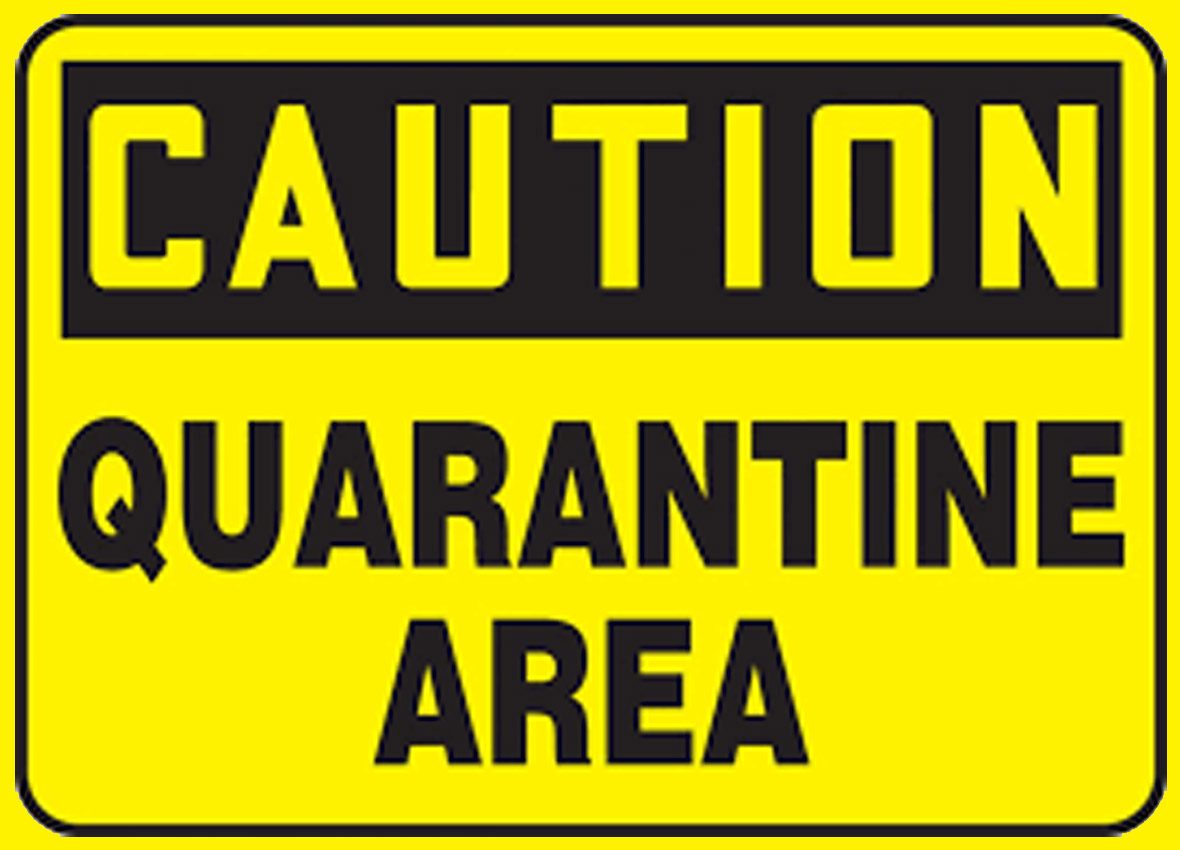 QUARANTINE