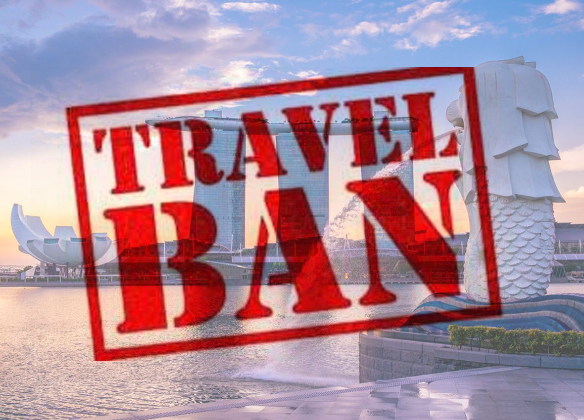 SINGAPORE TRAVEL BAN