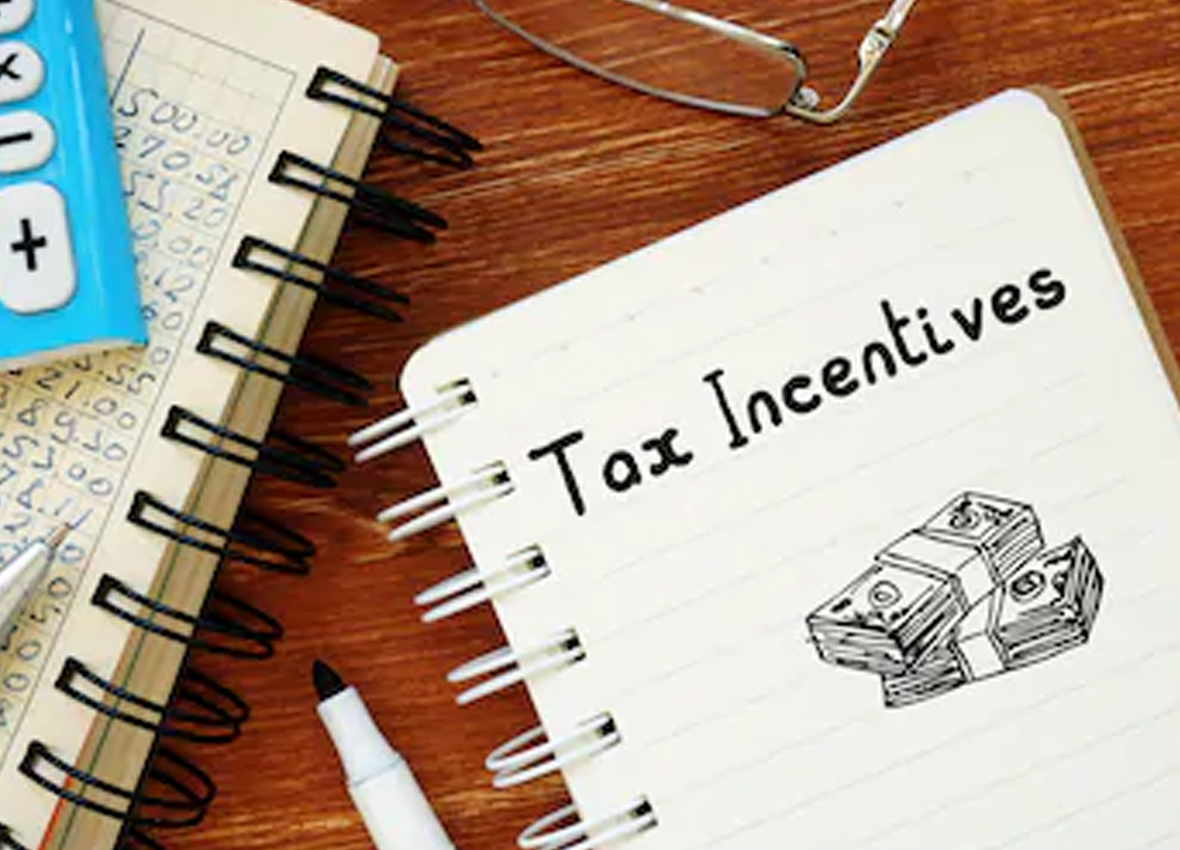 TAX INCENTIVES